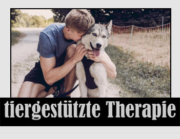Therapie Therapie Therapie tiergesttzte Therapie