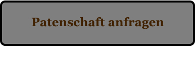 Patenschaft anfragen