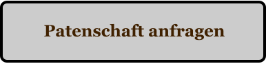 Patenschaft anfragen