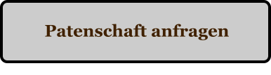 Patenschaft anfragen
