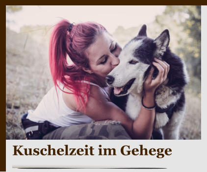 Kuschelzeit im Gehege