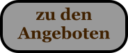 zu den Angeboten